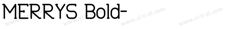 MERRYS Bold字体转换